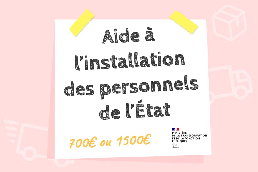 Aide à l’installation des personnels de l’État (AIP)